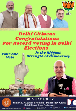 Dr. Vijay Jolly Congratulates Delhi Citizens on Historic Voting Percentage