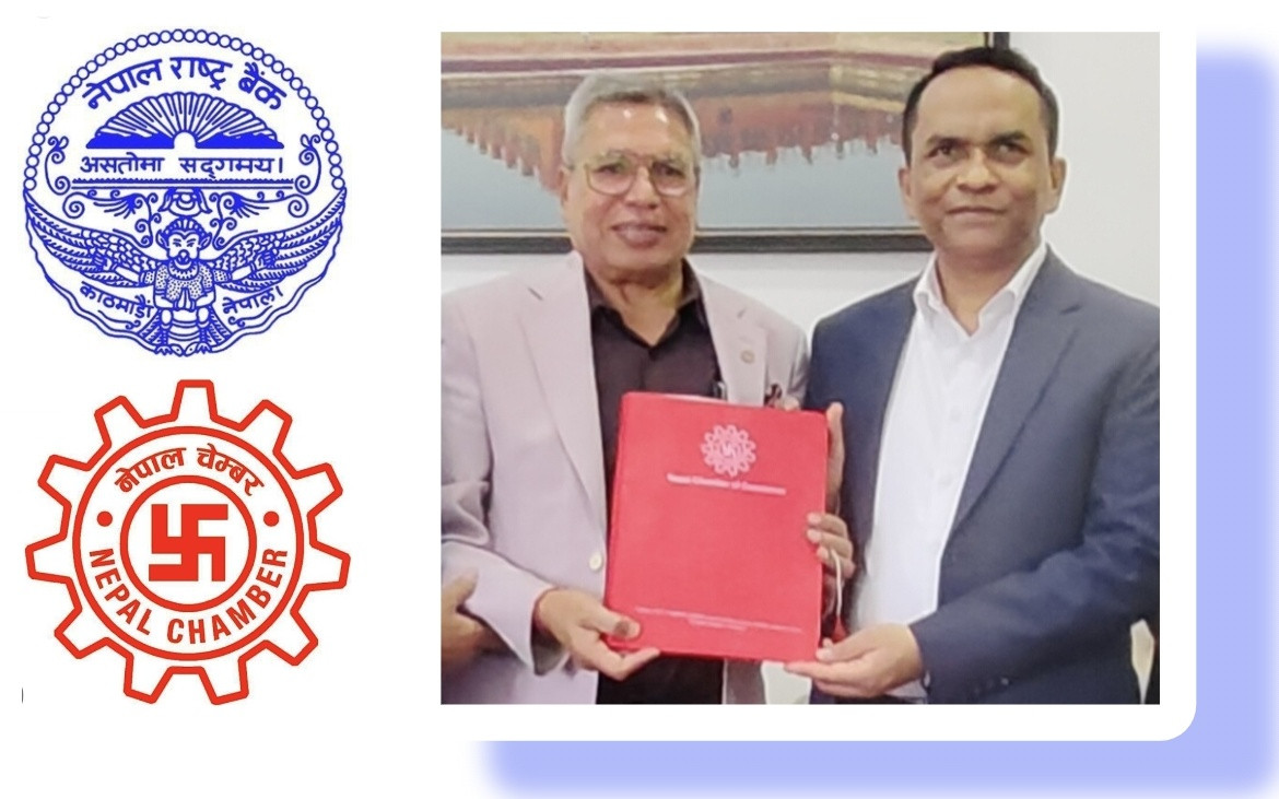 आगामी मौद्रिक नीति निजी क्षेत्रमैत्री बनाउन चेम्बरको सुझाव, २० प्रतिशतभन्दा बढी कर्जा प्रवाहको माग